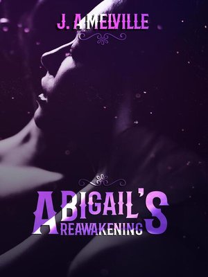 cover image of Abigail's Reawakening